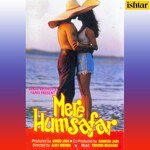 Mere Humsafar - Akhil Sachdeva Song Download